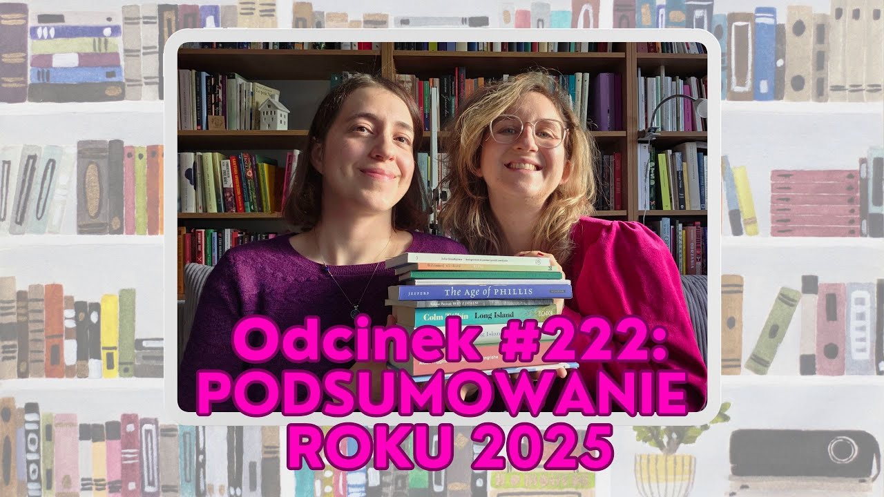 #222 Podsumowanie roku 2025