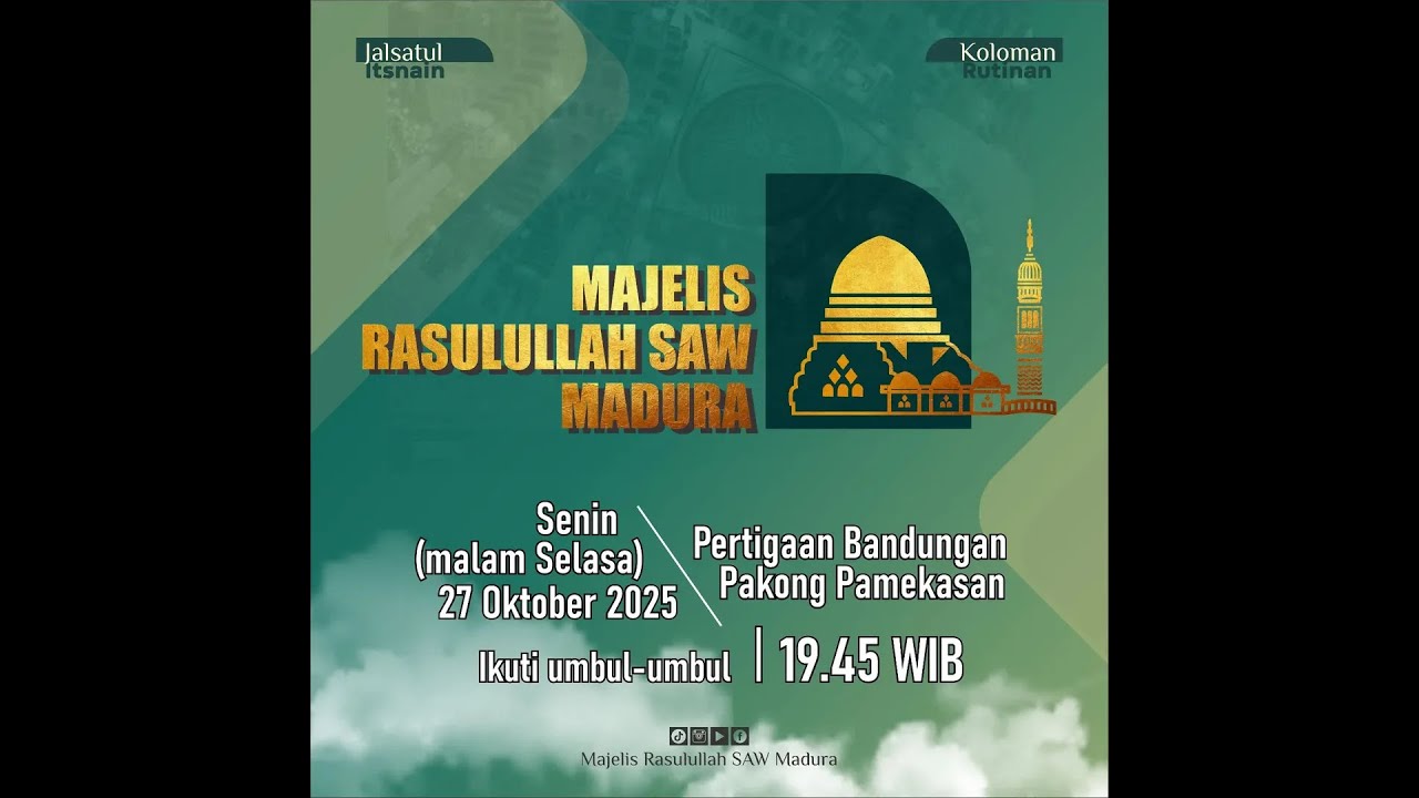 🔴Live Streaming Majelis Rasulullah SAW Madura
