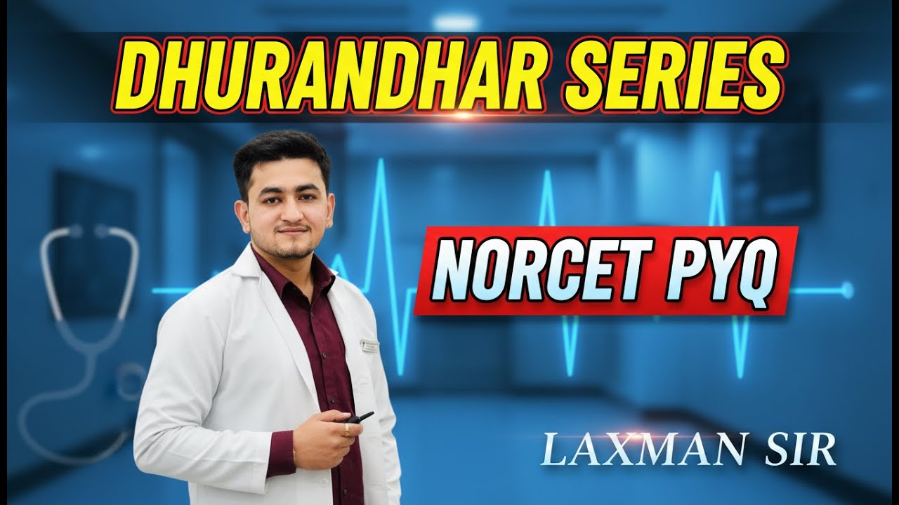 Ab Selection Dur Nahi! 🚀 NORCET Exam Special: Top Repeat PYQ | Dhurandhar Series-01 with Laxman Sir