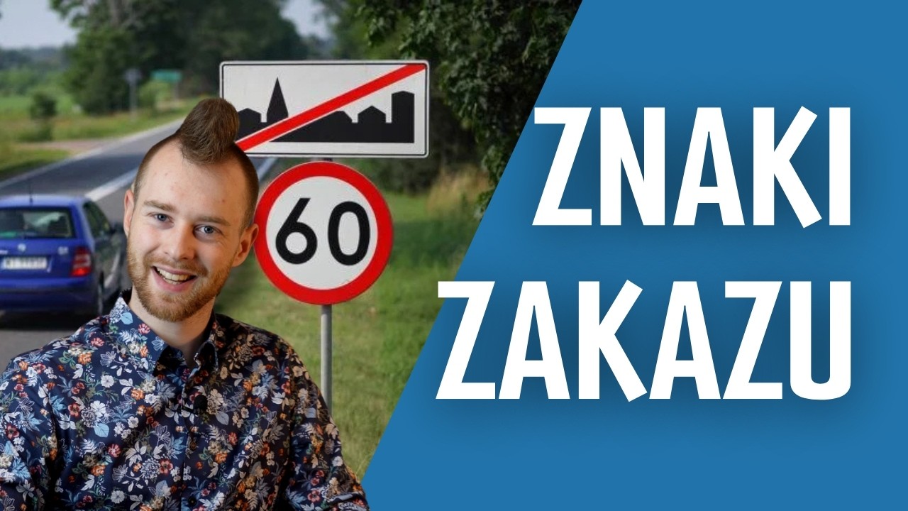 ZNAKI ZAKAZU - Nauka znaków drogowych #3 - Irokez - nauka jazdy
