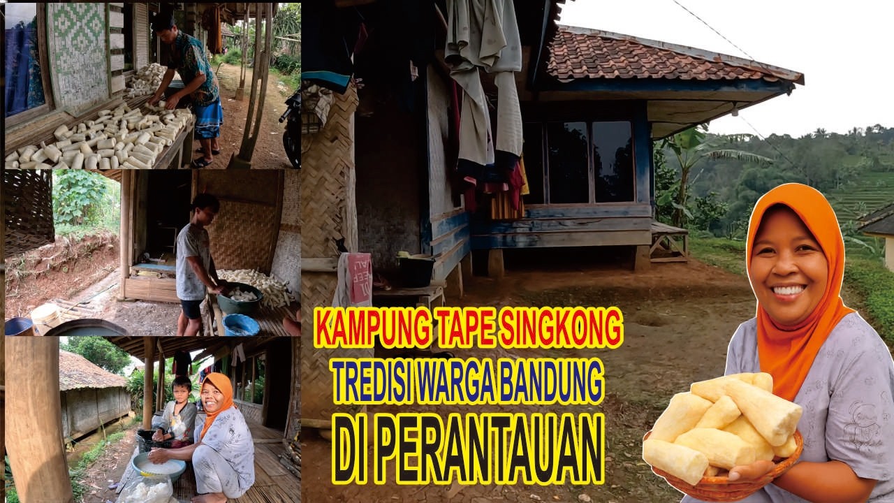 KAMPUNG TAPE SINGKONG TRADISI WARGA BANDUNG DI PERANTAUAN