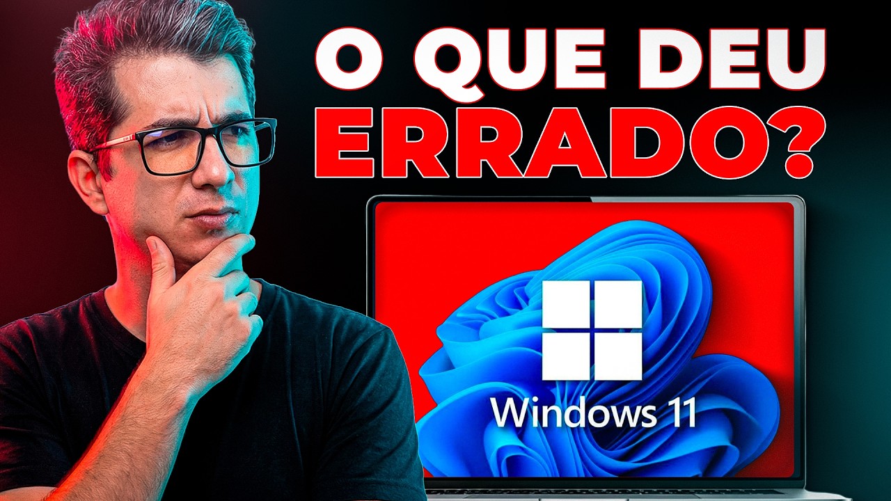 O que REALMENTE DEU ERRADO com o Windows 11? (Por que tanta gente ODEIA?)