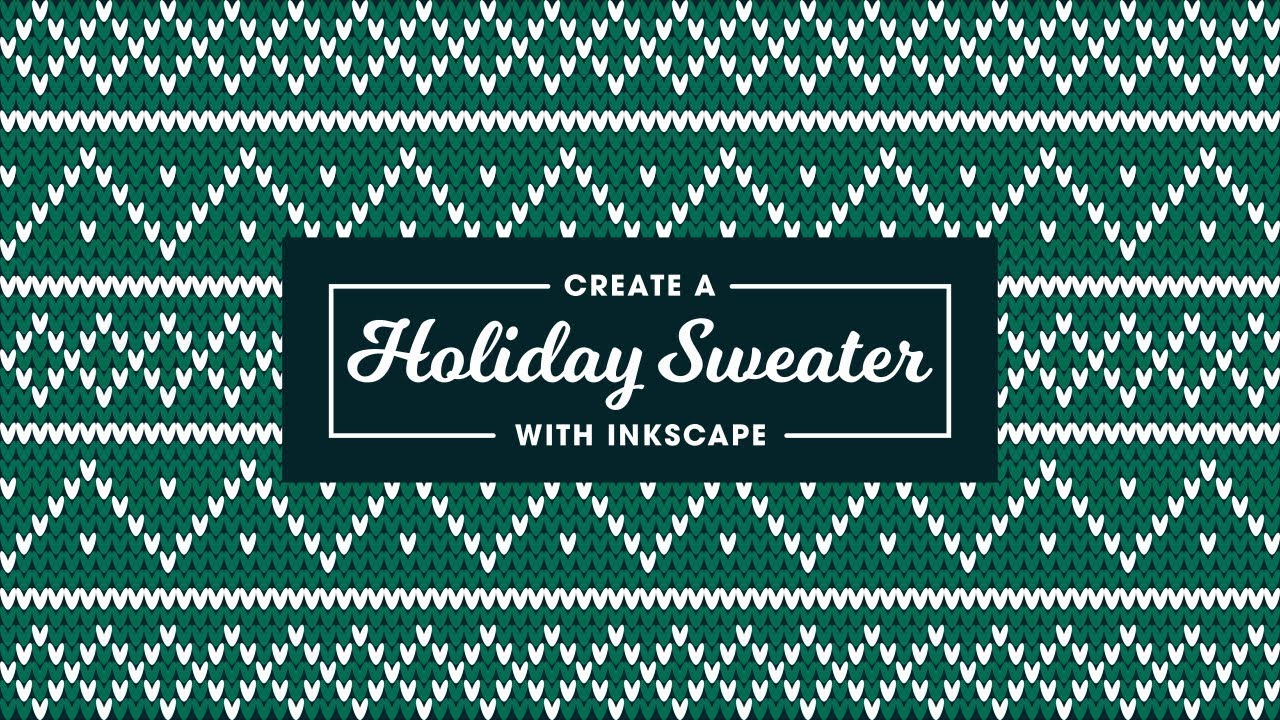 Inkscape Tutorial: Holiday Sweater Pattern