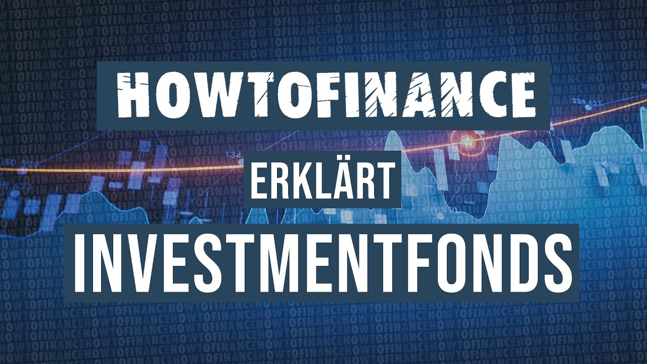 Mit Investmentfonds Vermögen aufbauen: Grundlagen für Einsteiger | HowToFinance