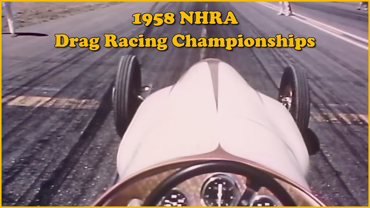 1958 NHRA Drag Racing Championships - HQ American Film
