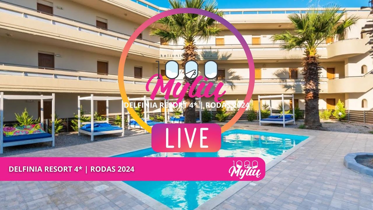 DELFINIA RESORT 4* | RODAS 2024