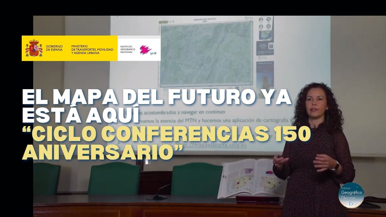 El mapa del futuro ya está aquí - Instituto Geográfico Nacional