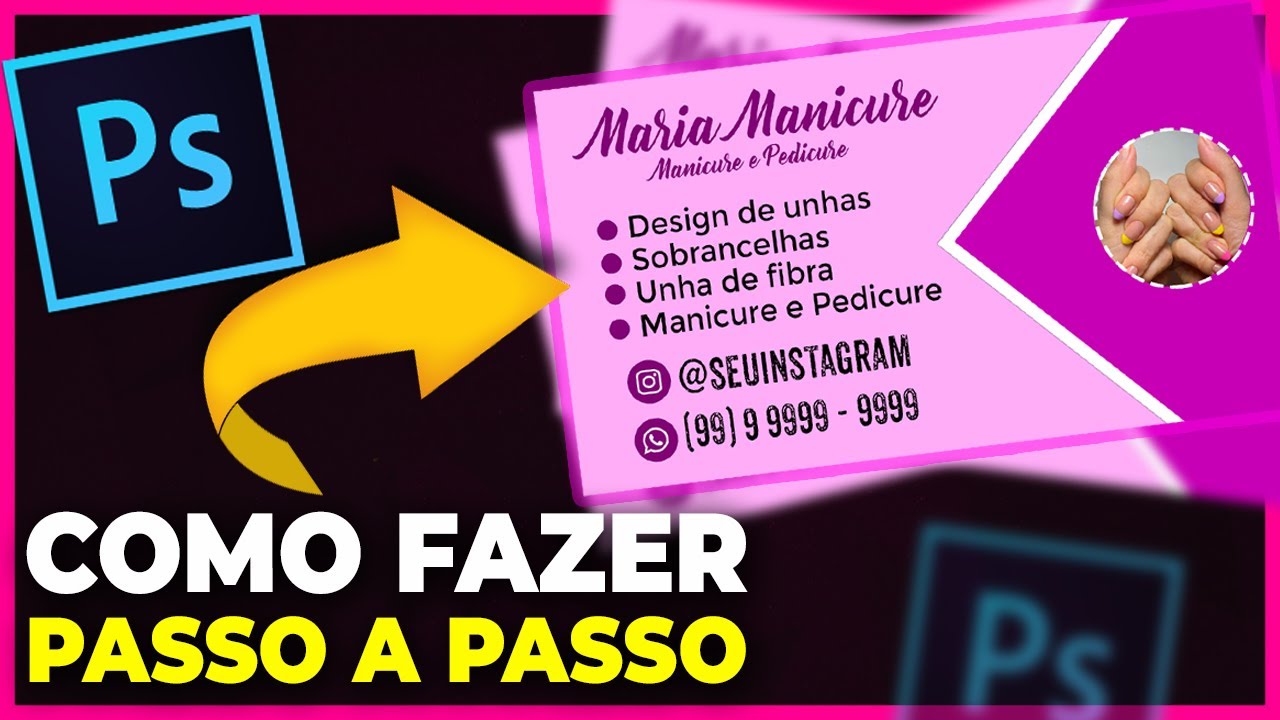 Cartão de visita para Manicure e Pedicure: Como fazer no PhotoShop?