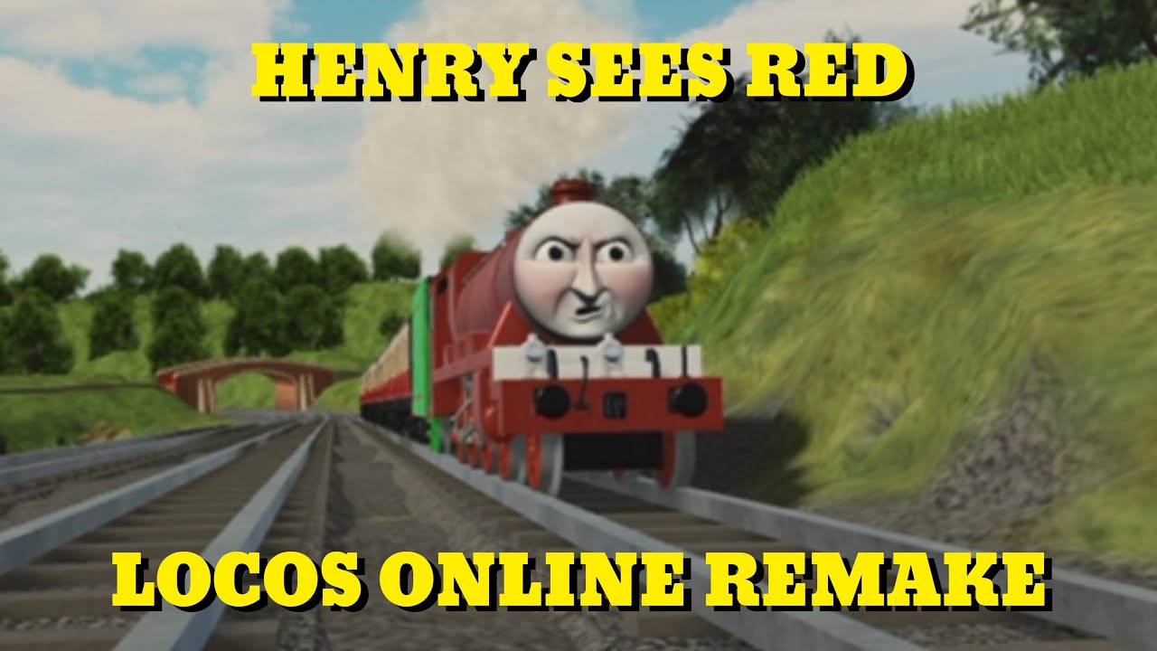 Henry Sees Red | Locos Online remake 