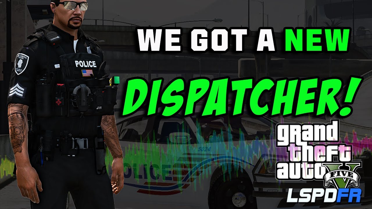 У нас новый диспетчер! — Посмотрите на это в GTA 5 LSPDFR