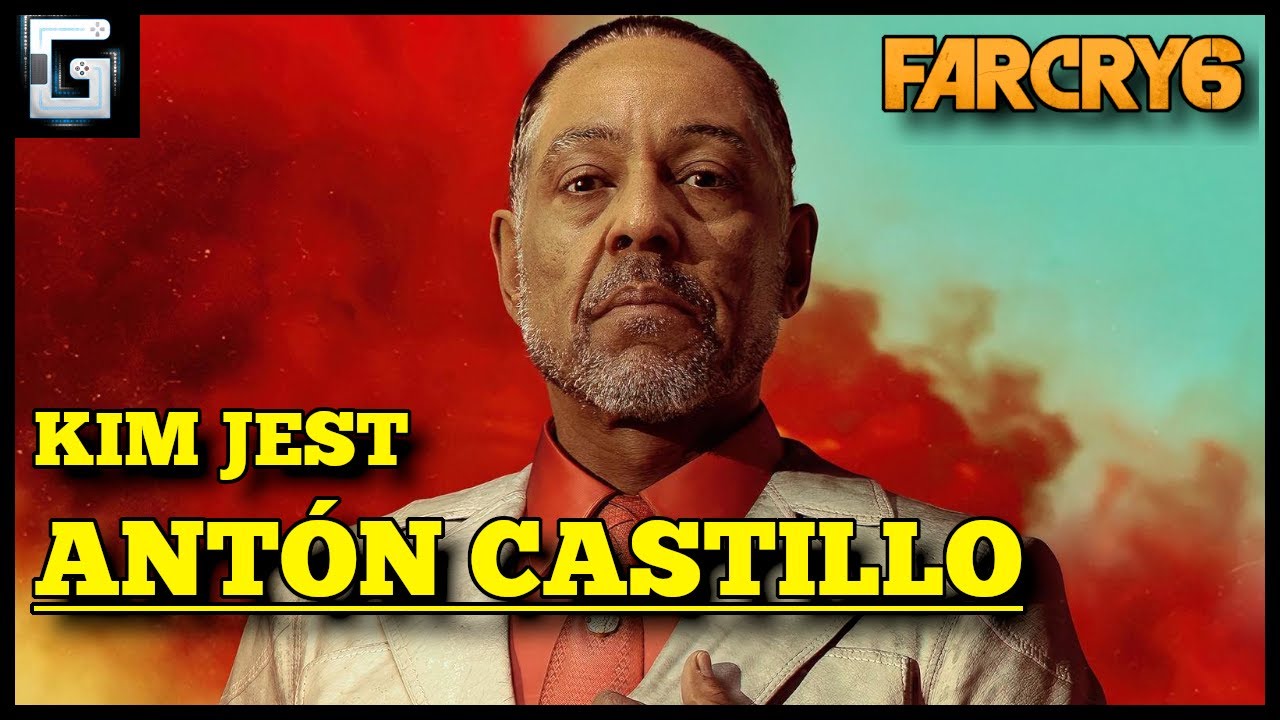 Kim jest Ant&oacute;n Castillo? Dyktator Yary z Far Cry 6