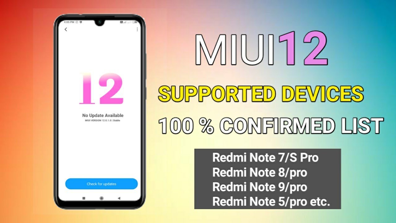 MIUI 12- Supported Devices List Confirmed 2020