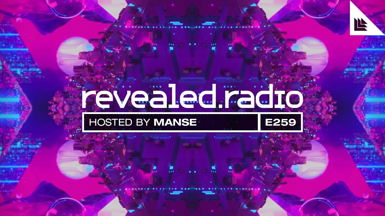 Revealed Radio 259 - MANSE