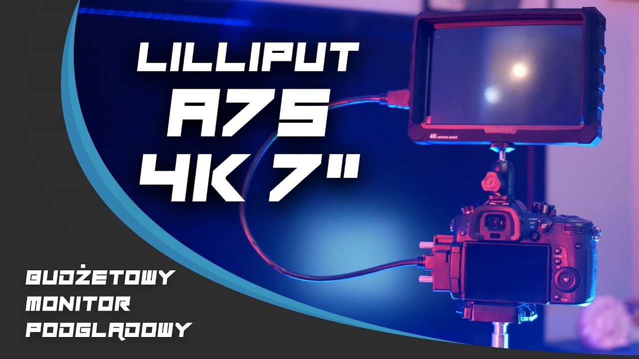Lilliput A7S 4K Review  - 7
