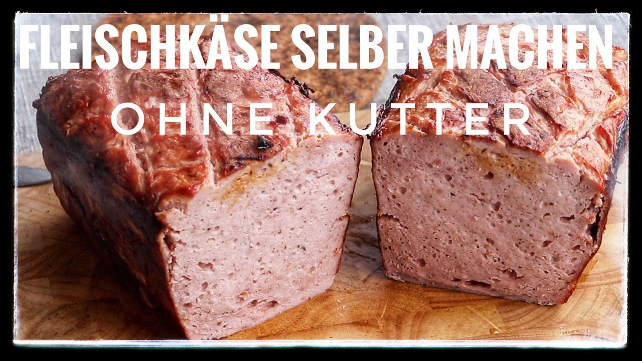 Fleischkäse selber machen ohne Kutter 