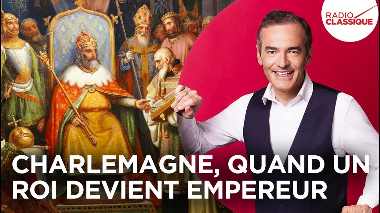 Franck Ferrand raconte : Charlemagne, quand un roi devient empereur