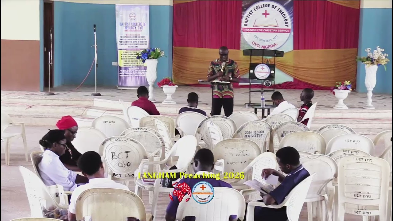 REV. S. O. DADA || LANGHAM LESSON 2026 LANGHAM PREACHING INITATIVE || DAY 2|| BCT, OYO