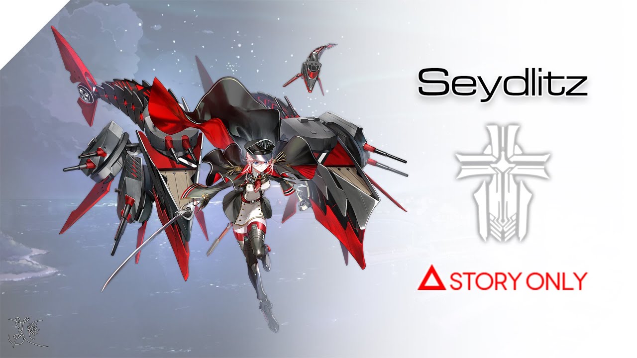 【Azur Lane】Secretary - Seydlitz : Story Collection