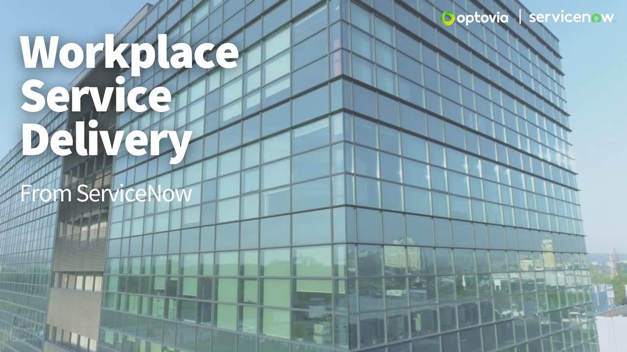 Government Oriented Workplace Service Delivery (WSD): ServiceNow