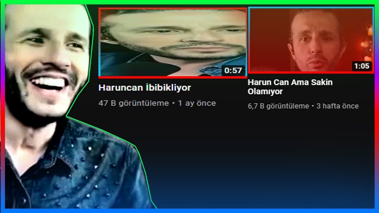 HarunCan Videolarımı İzliyor!