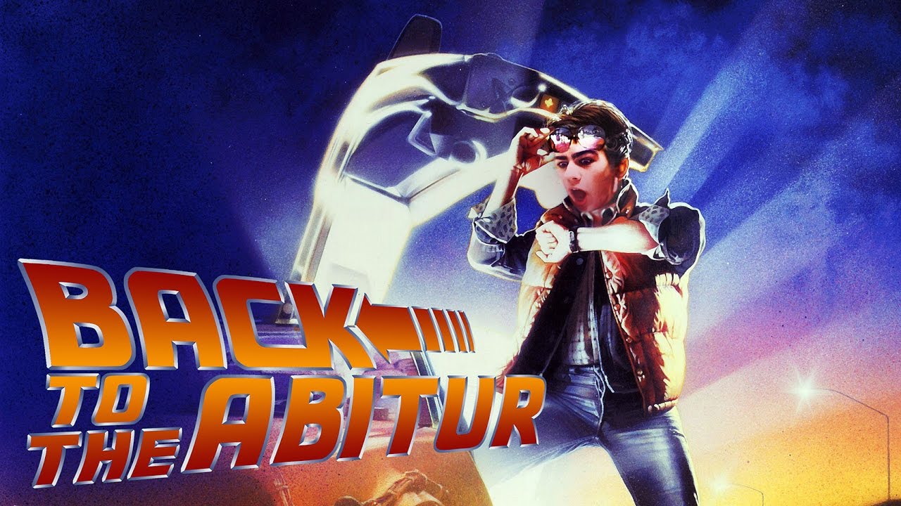Back to the Abitur - Zurück in die Zukunft Homage [Gymnasium Altenholz]