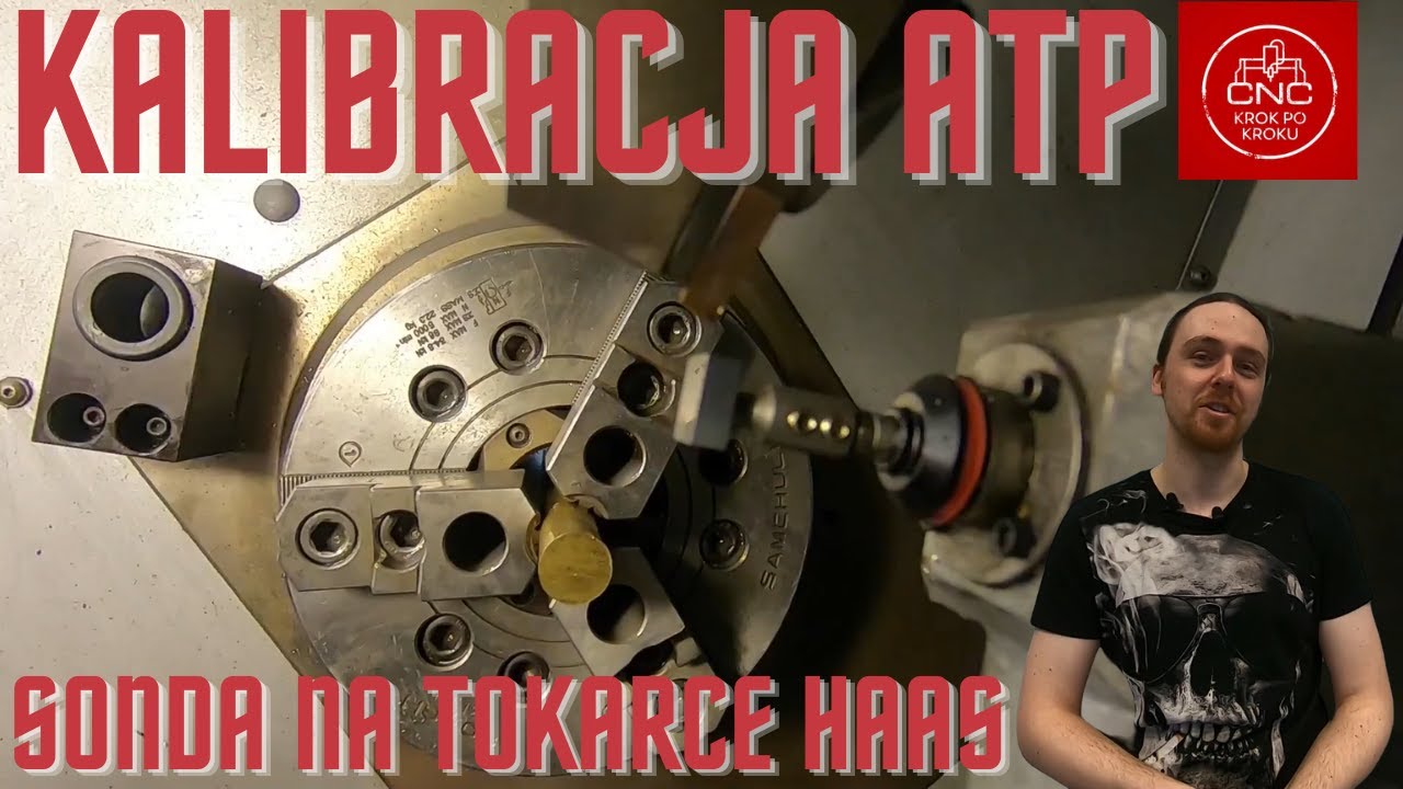 Kalibracja sondy ATP na tokarce Haas ST20