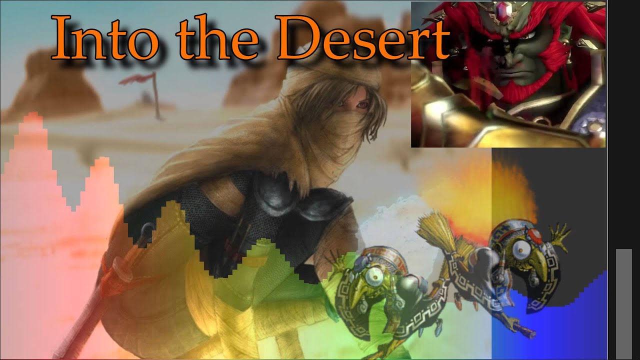 Legend of Zelda Remix - Into the Desert [Gerudo Valley +]