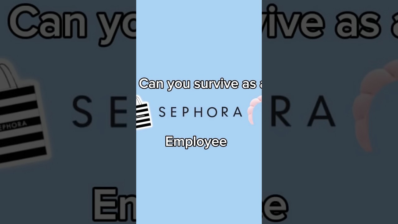 Can you survive as a Sephora employee? #skincare #aesthetic #interactive #sephora