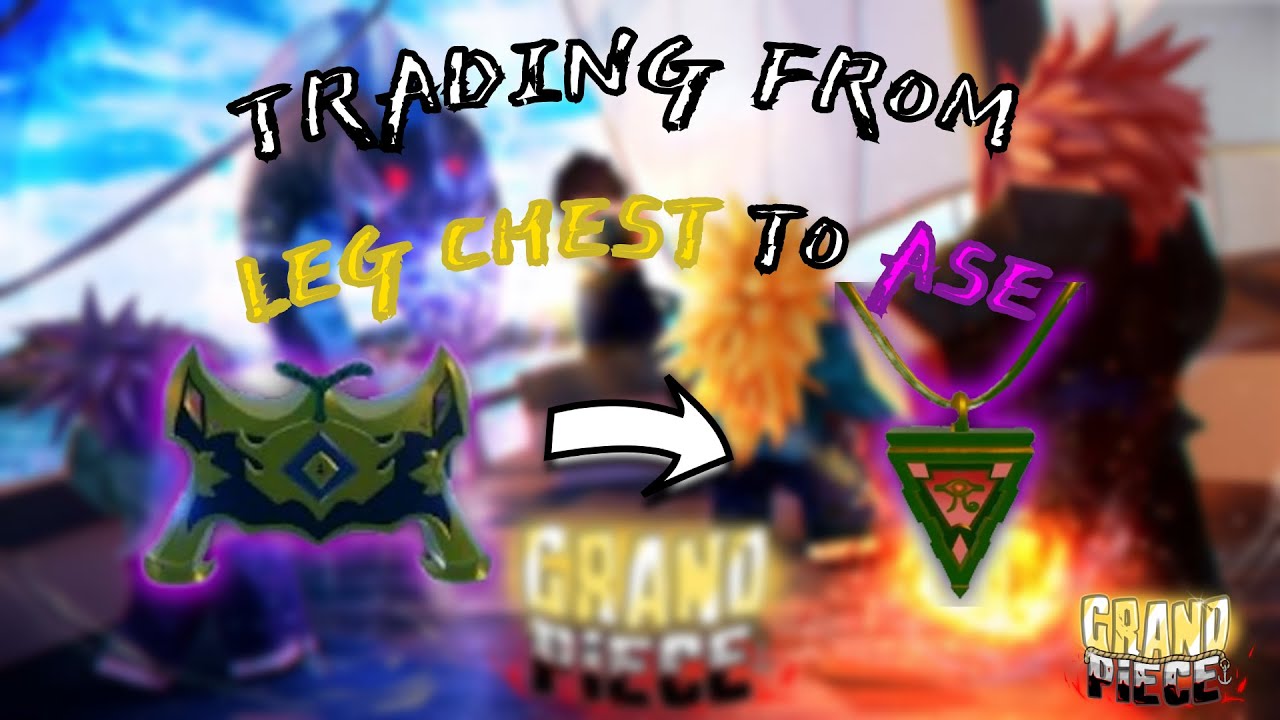 [GPO] Trading From LEG CHEST To ALL SEEING EYE (Part 1)