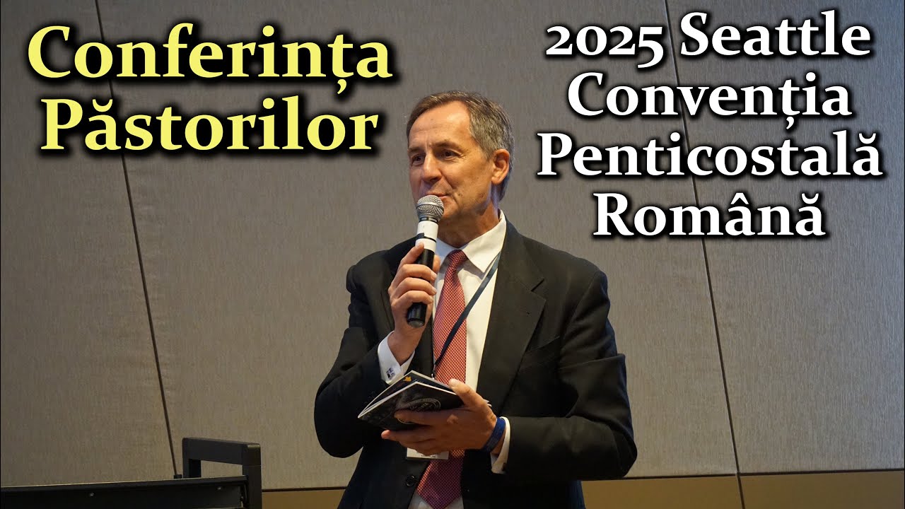 2025-08-30 | Conferința Pastorală | Convenția Pnticostală Română din SUA și Canada