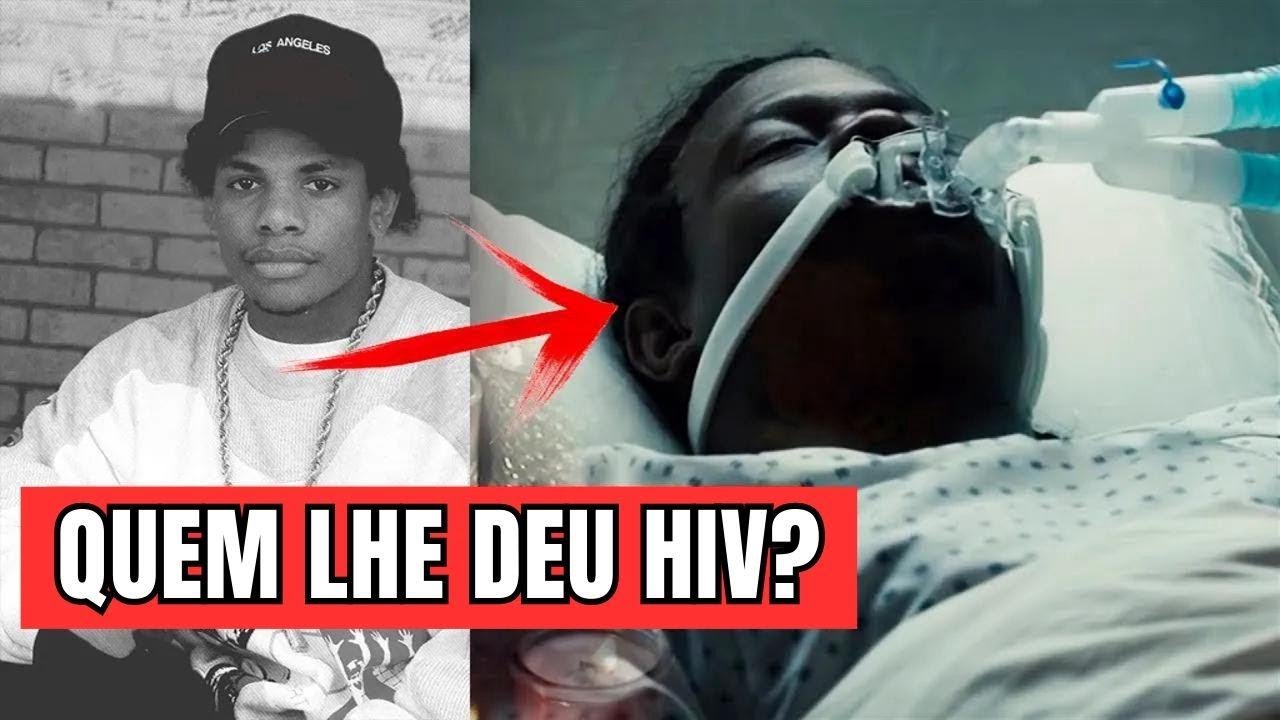 O dia que Eazy-E MORREU - Biografia e Documentário de Eazy-E