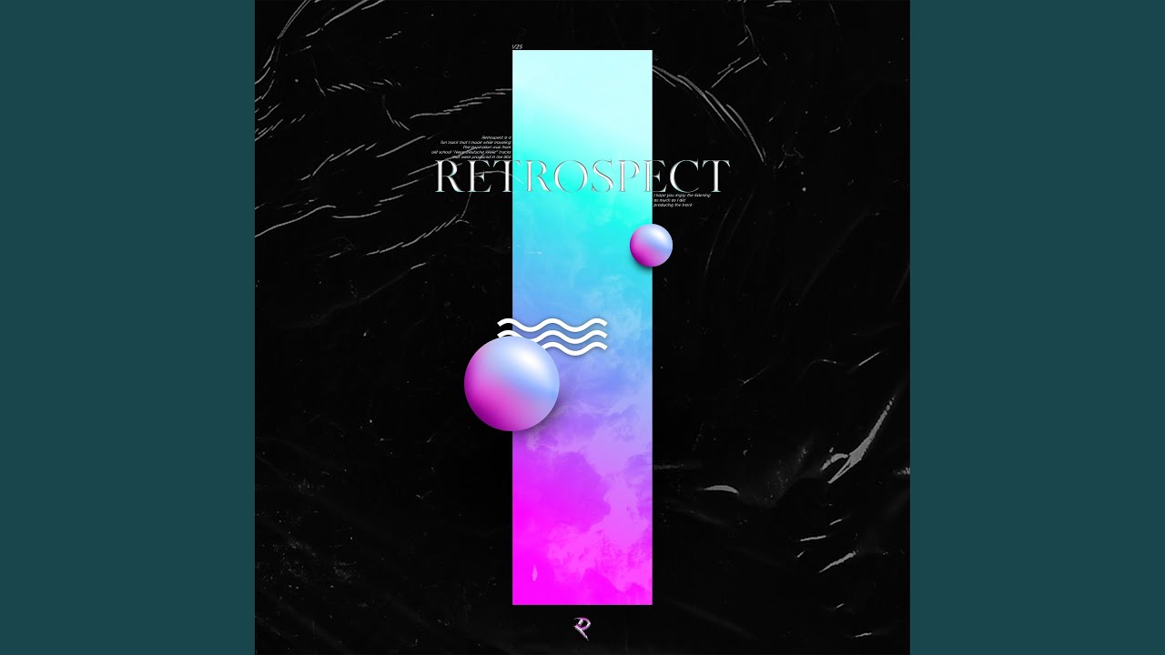 Retrospect