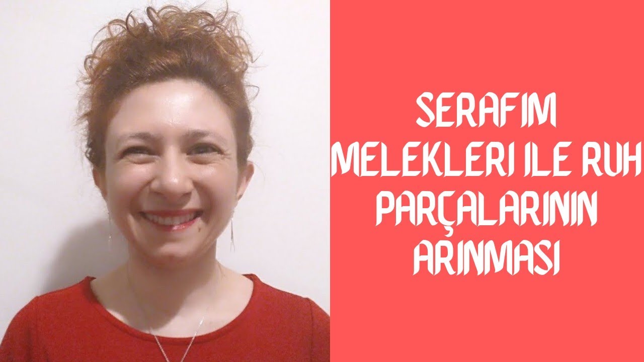 Serafim Melekleri ile Ruh Parçalarının Arınması