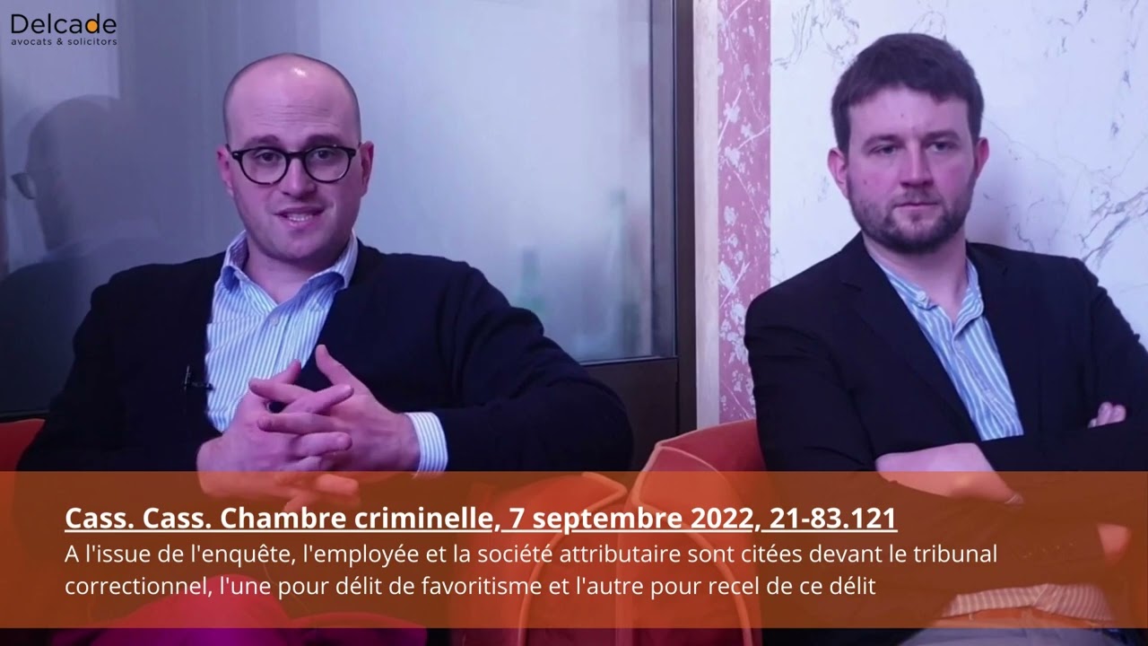 Actualité du délit de favoritisme - Mise en garde de la Cour de cassation