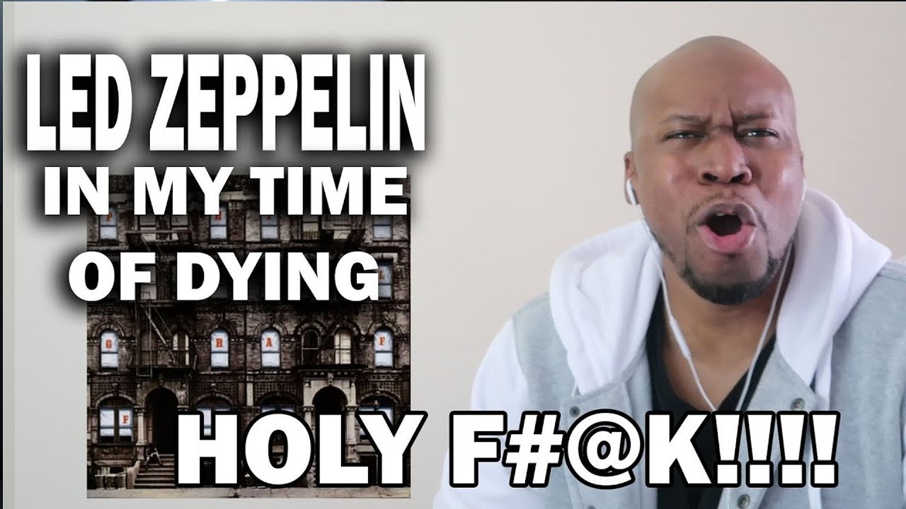 Первые впечатления от Led Zeppelin - In My Time of Dying