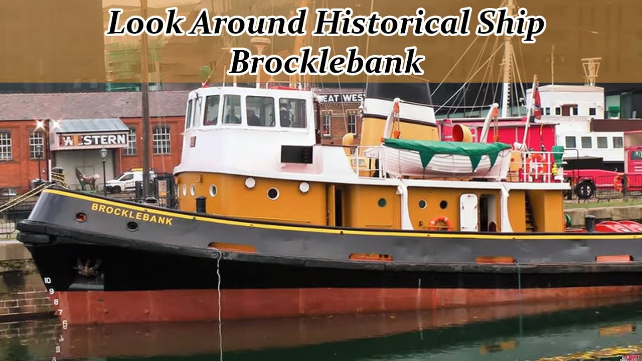 Setting Foot on Liverpool's Historic Brocklebank Tug