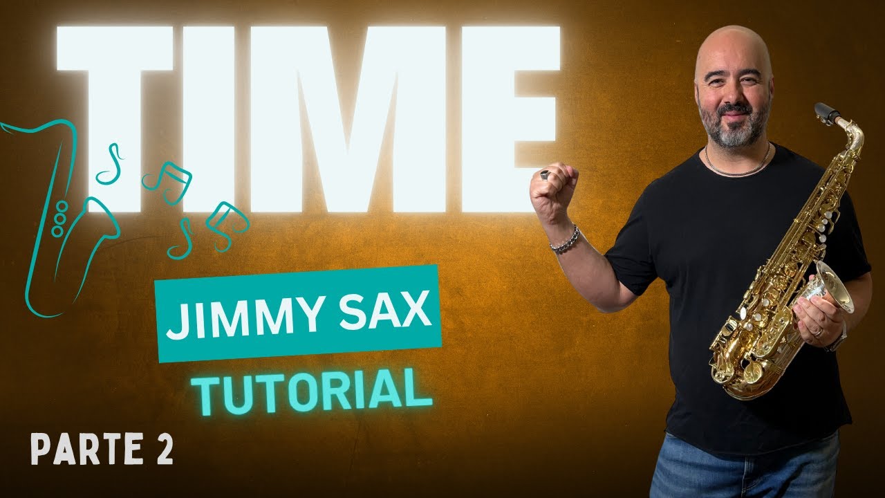 Come Suonare TIME di Jimmy Sax (Parte 2) 🎷 Tutorial Facile per Sax Contralto