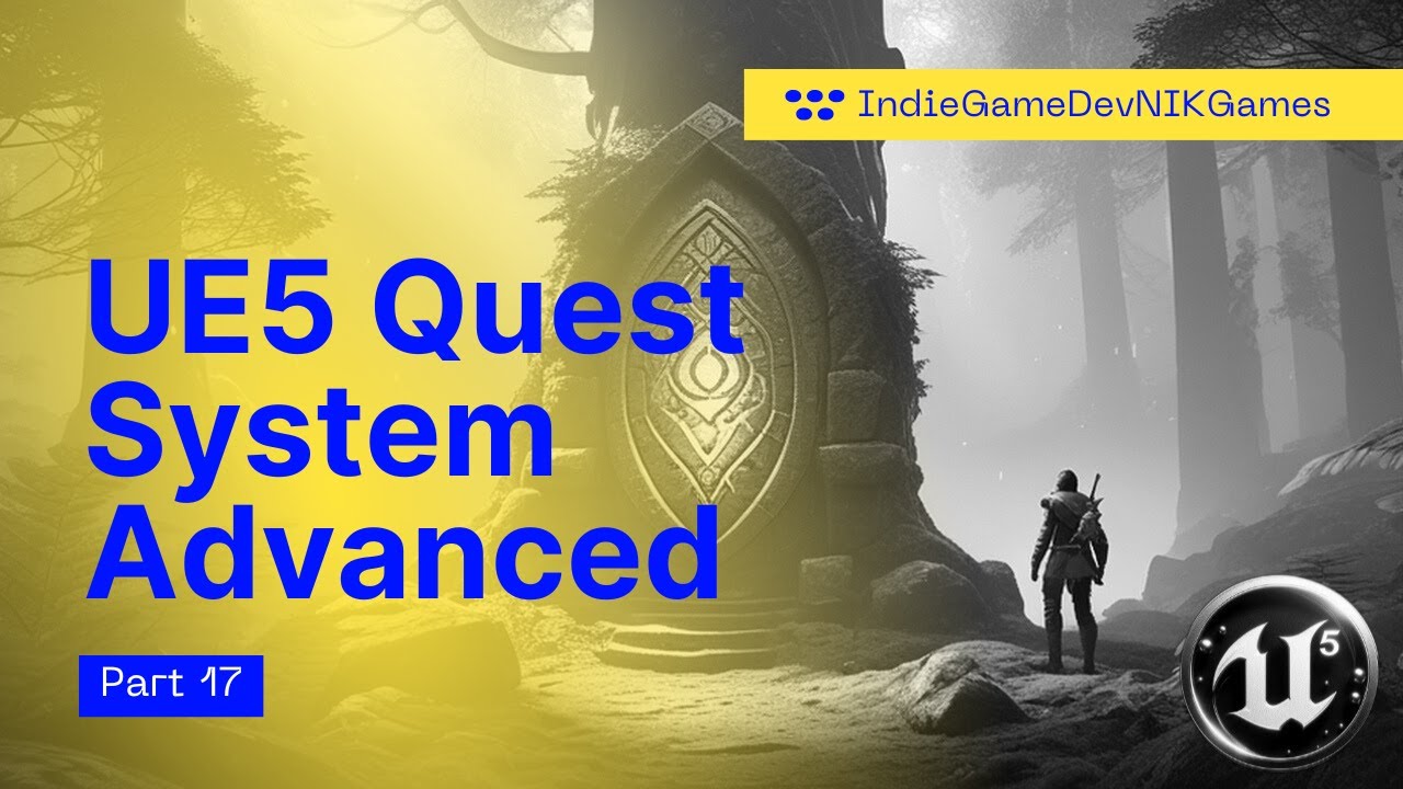 Unreal Engine 5 Quest System tutorial for beginners Part 17