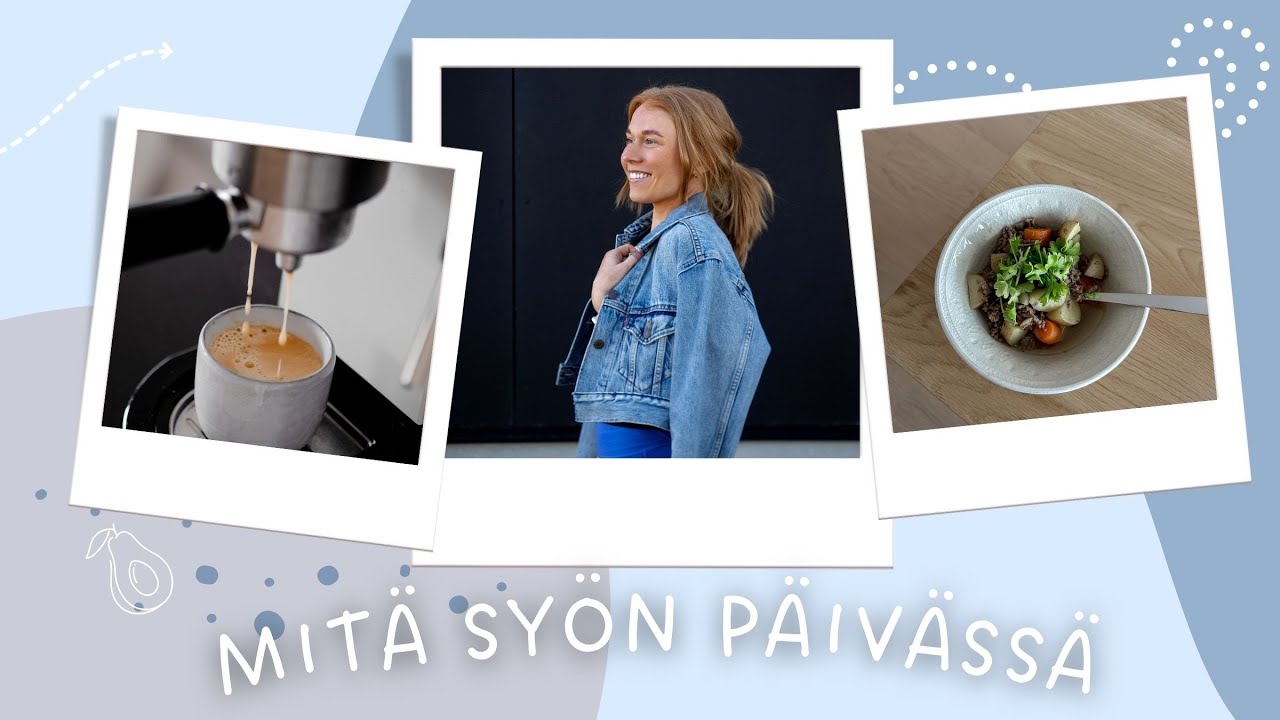 Mitä syön päivässä | Terveellinen arki ja mitä se maksaa