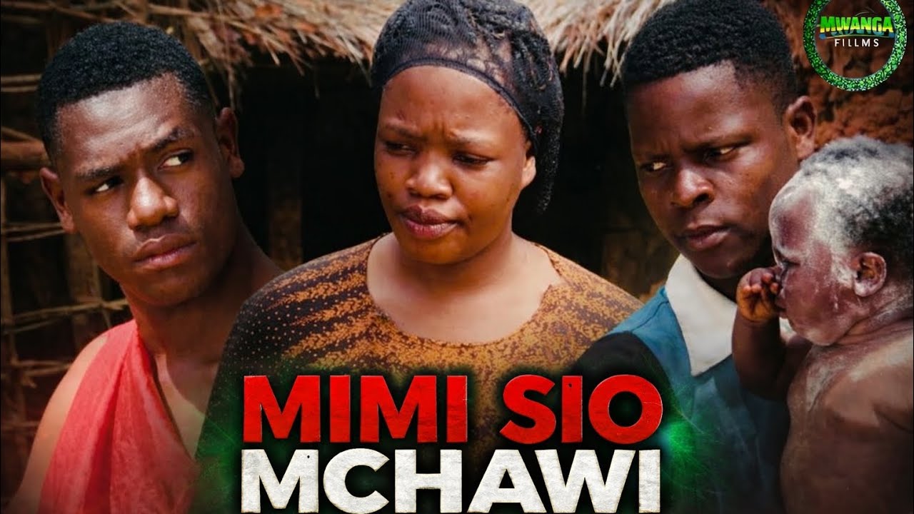 MINI SIO MCHAWI EP 09 @mwangafilms #dunias2#kitana#huyuninani#bigboss#magicmovie#african movie 