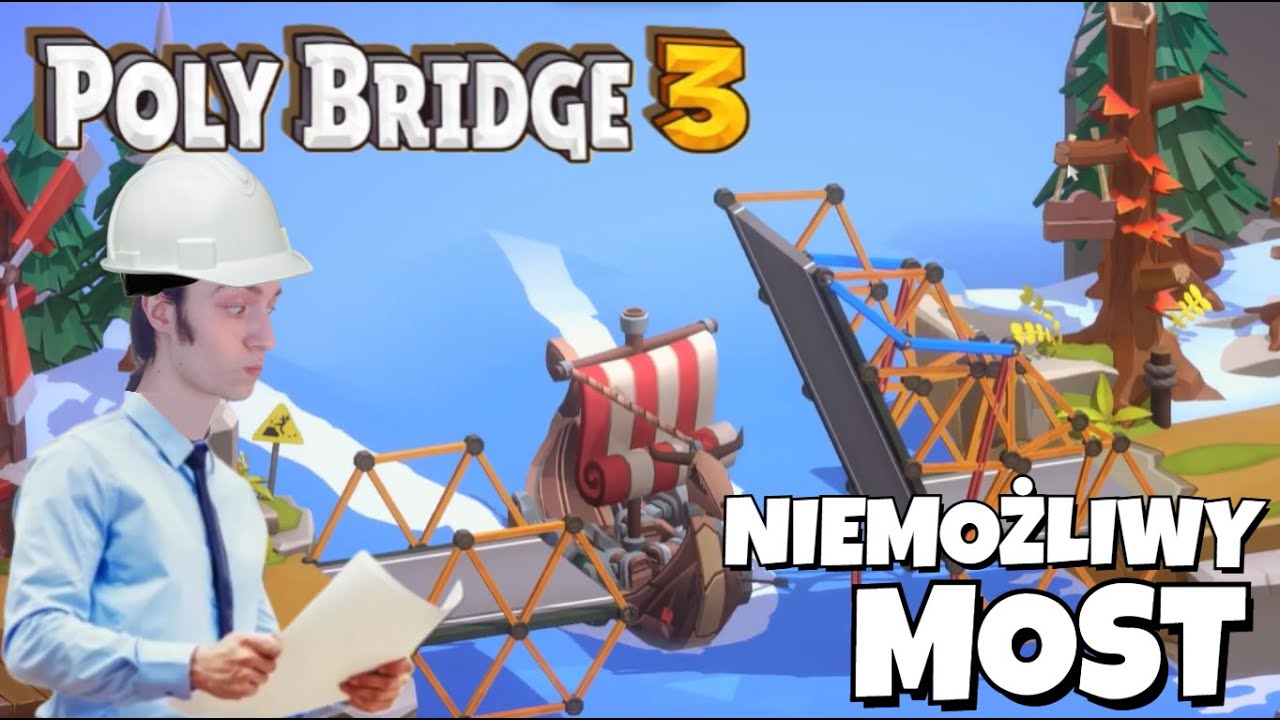 Poly Bridge 3 #3 PL _ NEXON