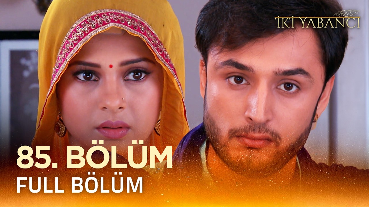 İki Yabancı Hint Dizisi - Saraswatichandra 85.Bölüm @Kanal 7​