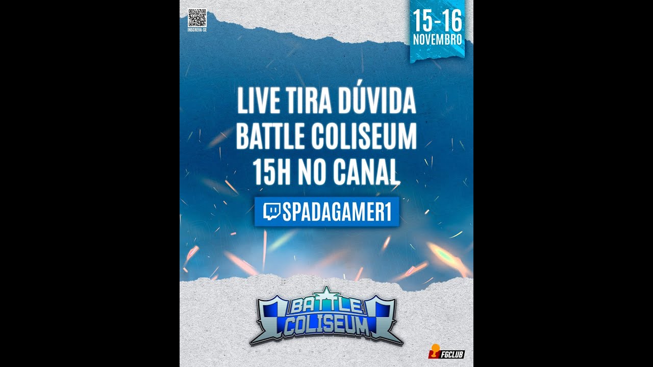 🔴L.I.V.E🔴Dúvidas sobre Battle Coliseum - Inscrições encerram hoje