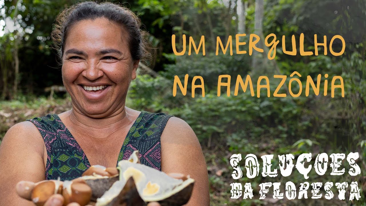 Soluções da Floresta - EP 1: Uma história de resistência, luta e alegria do povo do Médio Juruá