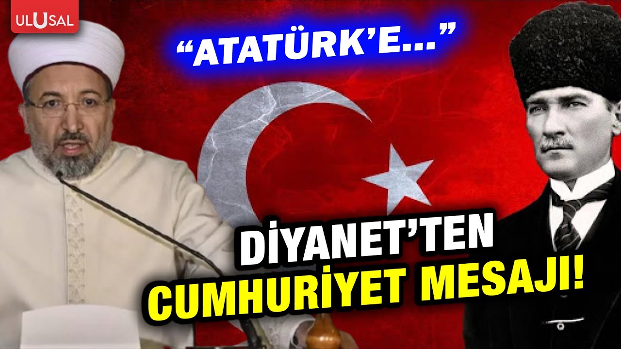 Diyanet İşleri Başkanlığı'ndan 29 Ekim Cumhuriyet Bayramı mesajı! 