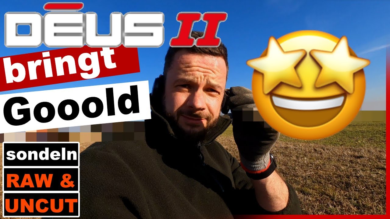 GOLD mit dem XP DEUS II - sondeln mit Lechsonde - metaldetecting