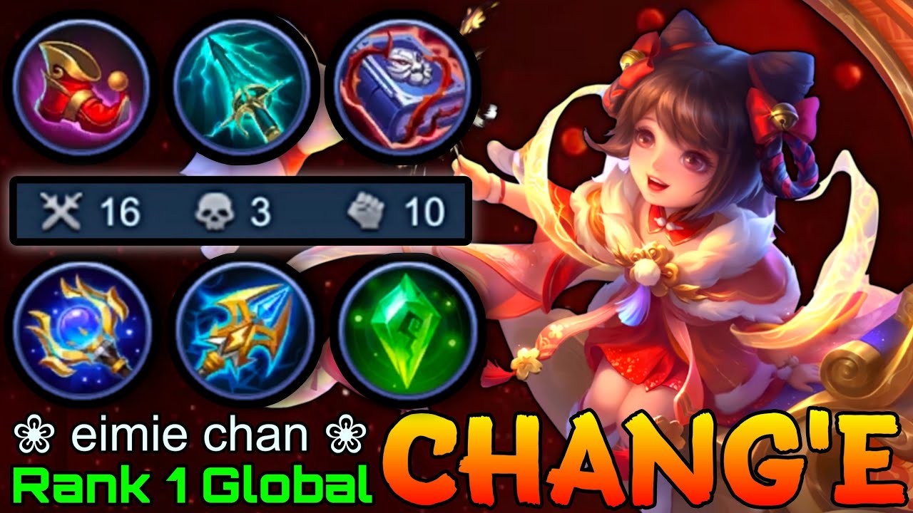Deadly Chang'e Midlaner Monster - Top 1 Global Change by ❀ eimie chan ❀ - Mobile Legends