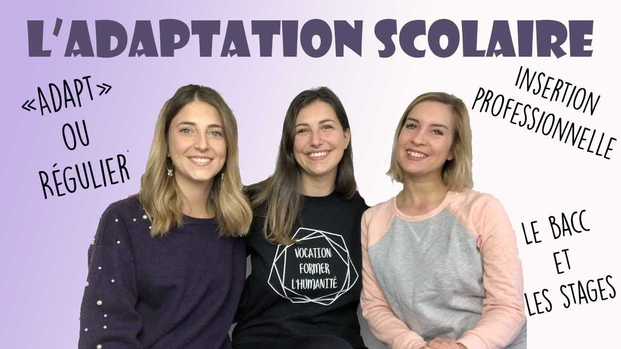 Les débuts en adaptation scolaire !