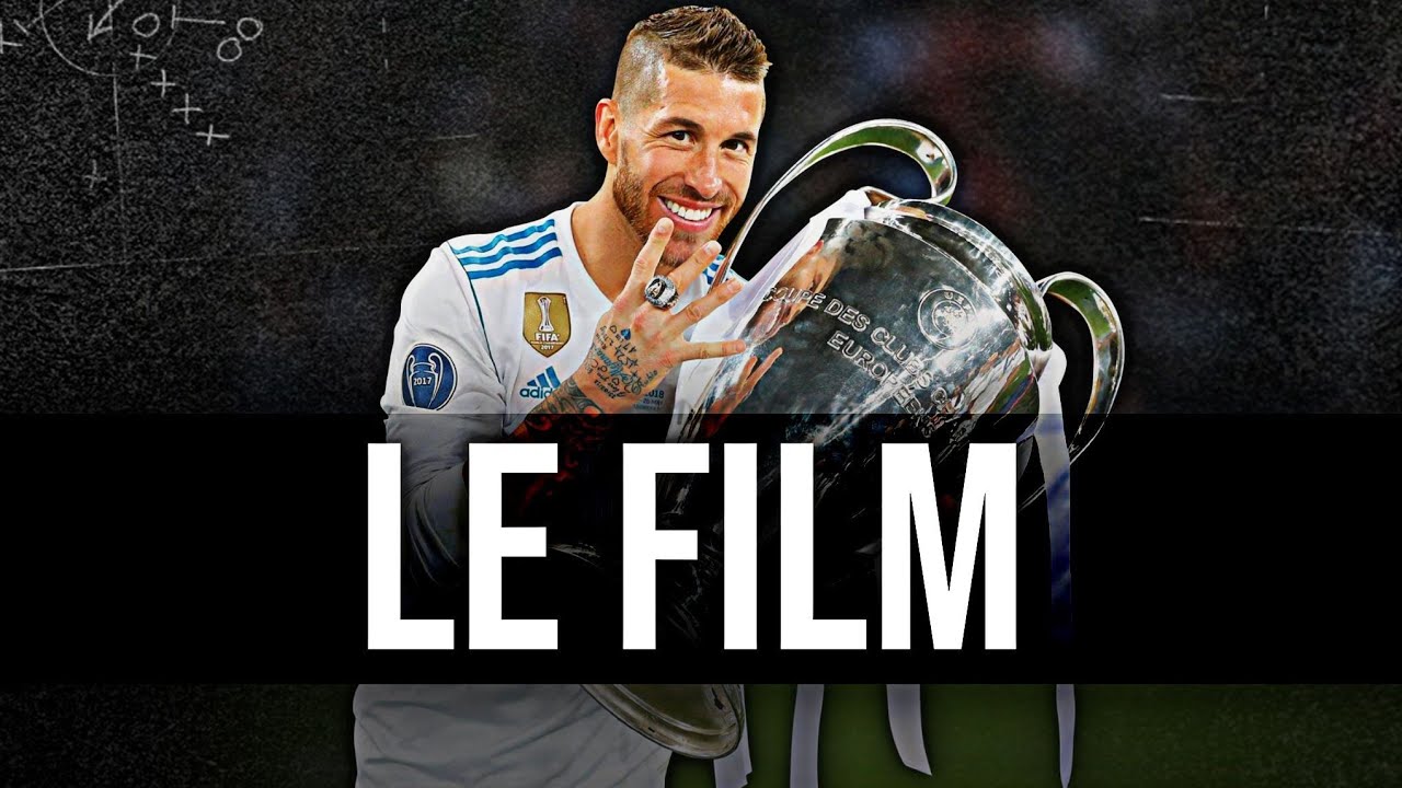 -🎬- Le Film : SERGIO RAMOS !
