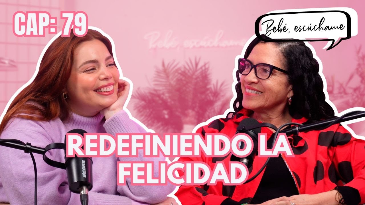 Redefiniendo la felicidad con Wendy Ramos